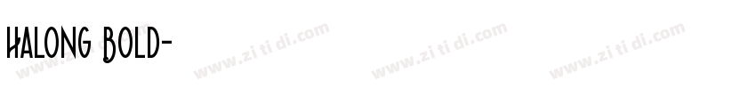 Halong Bold字体转换